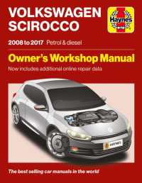 Volkswagen Scirocco 2008 to 2017 Petrol & Diesel : Owners Workshop Manual - Now includes additional online repair data