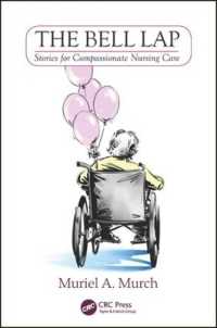 The Bell Lap : Stories for Compassionate Nursing Care