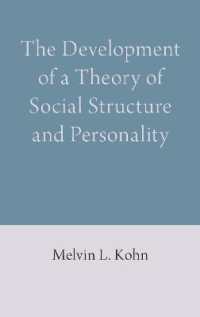 The Development of a Theory of Social Structure and Personality