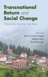 Transnational Return and Social Change : Hierarchies, Identities and Ideas (Key Issues in Modern Sociology)