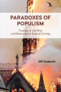 Paradoxes of Populism : Troubles of the West and Nationalism's Second Coming (Anthem Series in Citizenship and National Identities)