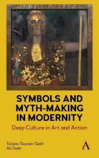 Symbols and Myth-Making in Modernity : Deep Culture in Art and Action
