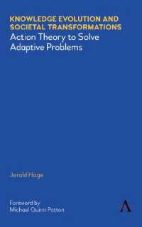 Knowledge Evolution and Societal Transformations : Action Theory to Solve Adaptive Problems