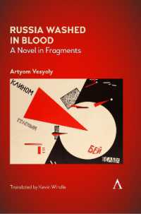 Russia Washed in Blood : A Novel in Fragments (Anthem Series on Russian, East European and Eurasian Studies)