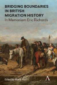 Bridging Boundaries in British Migration History : In Memoriam Eric Richards (Anthem Studies in British History)