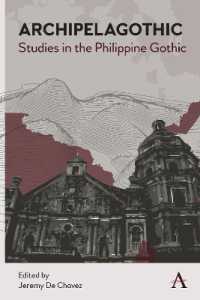 Archipelagothic: Studies in the Philippine Gothic (Anthem Studies in Gothic Literature)