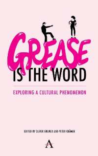 'Grease Is the Word' : Exploring a Cultural Phenomenon