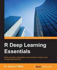 R Deep Learning Essentials: Explore deep learning algorithms that make use of unsupervised learning for machines with R