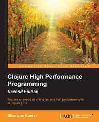 Clojure High Performance Programming - （2ND）
