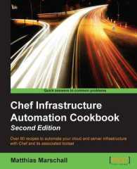 Chef Infrastructure Automation Cookbook - （2ND）