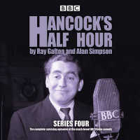 Hancock's Half Hour : 20 Episodes of the Classic BBC Radio Comedy Series (Hancock's Half Hour) （Unabridged）