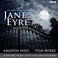 Jane Eyre : A BBC Radio 4 full-cast dramatisation