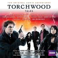 Torchwood Tales : Torchwood Audio Originals -- CD-Audio （Unabridged）