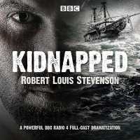 Kidnapped : BBC Radio 4 full-cast dramatisation
