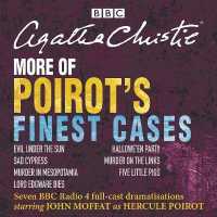 More of Poirot's Finest Cases (14-Volume Set) : BBC Radio Full-cast Dramatisations