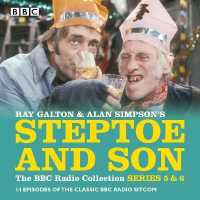 Steptoe and Son (8-Volume Set) : 15 Episodes of the Classic BBC Radio Sitcom, Plus Bonus Features (Steptoe and Son) （Unabridged）