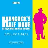 Hancock's Half Hour Collectibles: Volume 1 : Rarities from the BBC radio archive