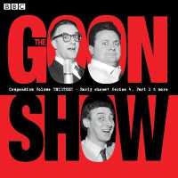 The Goon Show Compendium (10-Volume Set) 〈13〉 （Unabridged）