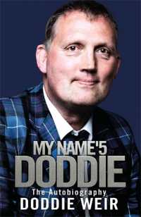 My Name'5 Doddie : The Autobiography