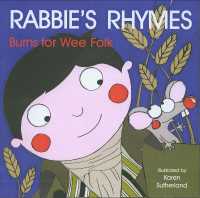 Rabbie's Rhymes : Burns for Wee Folk （Board Book）