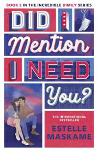 Did I Mention I Need You? (The DIMILY Series) : discover what happens next in Eden and Tyler's incredible YA love story
