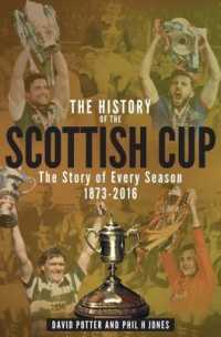 The History of the Scottish Cup : The Story of Every Season 1873-2016