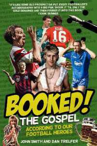 Booked! : The Gospel According to our Football Heroes (Booked! the Gospel According to our Football Heroes)