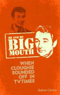 Me and My Big Mouth : When Cloughie Sounded Off in TVTimes