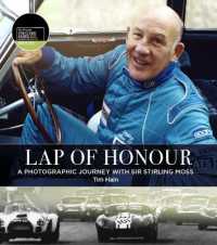 Lap of Honour : A Photographic Journey with Sir Stirling Moss