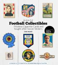 An a to Z of Football Collectibles : Priceless Cigarette Cards and Sought-After Soccer Stickers