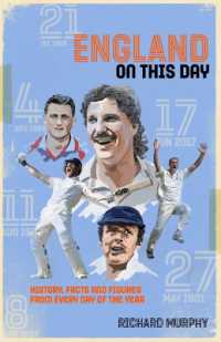 England on This Day : Cricket History, Facts & Figures from Every Day of the Year (On This Day)