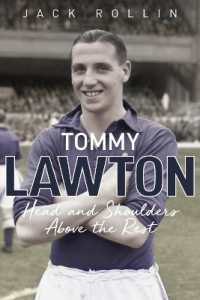 Tommy Lawton : Head and Shoulders above the Rest