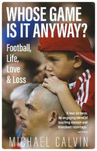 Whose Game Is It Anyway? : Football, Life, Love & Loss