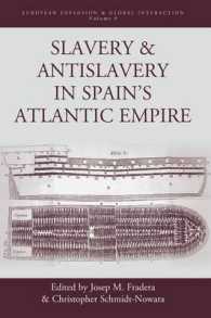 Slavery and Antislavery in Spain's Atlantic Empire (European Expansion & Global Interaction)