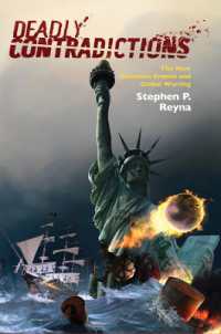 Deadly Contradictions : The New American Empire and Global Warring