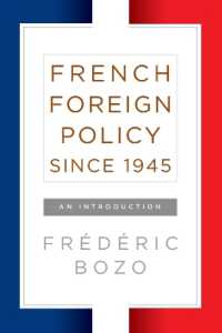 French Foreign Policy since 1945 : An Introduction