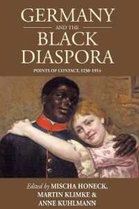 Germany and the Black Diaspora : Points of Contact, 1250-1914 (Studies in German History)