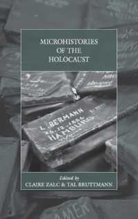 Microhistories of the Holocaust (War and Genocide) （Library Binding）