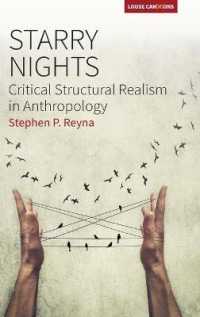 Starry Nights : Critical Structural Realism in Anthropology (Loose Can(n)ons) （Library Binding）