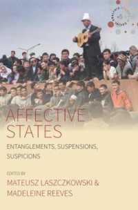 Affective States : Entanglements, Suspensions, Suspicions (Studies in Social Analysis)