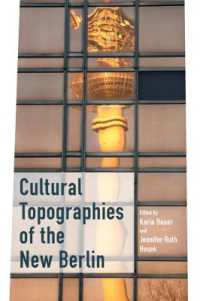 Cultural Topographies of the New Berlin （Library Binding）