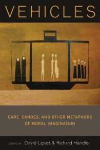 Vehicles : Cars, Canoes, and Other Metaphors of Moral Imagination