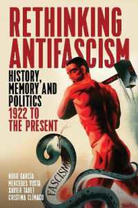 Rethinking Antifascism : History, Memory and Politics, 1922 to the Present