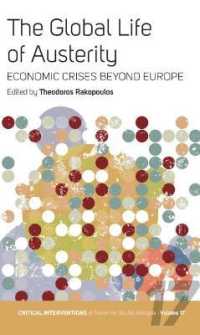 The Global Life of Austerity : Comparing Beyond Europe (Critical Interventions: A Forum for Social Analysis)