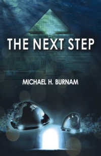 Next Step, the - Book Two of the Last Stop Series