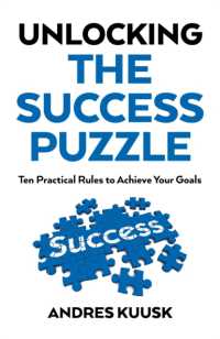 Unlocking the Success Puzzle : Ten Practical Rules to Achieve Your Goals