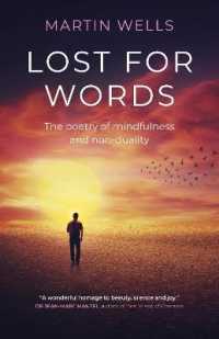Lost for Words : The poetry of mindfulness and non-duality