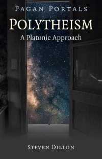 Pagan Portals - Polytheism: a Platonic Approach