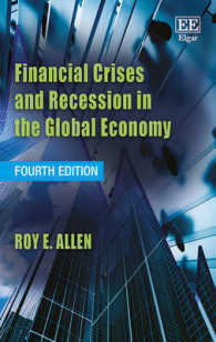 Financial Crises and Recession in the Global Economy， Fourth Edition