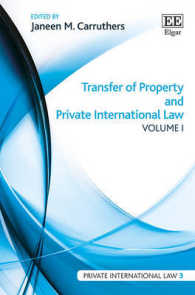 所有権移転と国際私法（全２巻）<br>Transfer of Property and Private International Law (Private International Law series)
